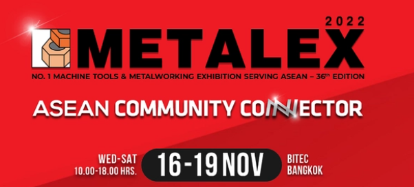 Yonghong gonna attend "Metalex Thailand 2022" 